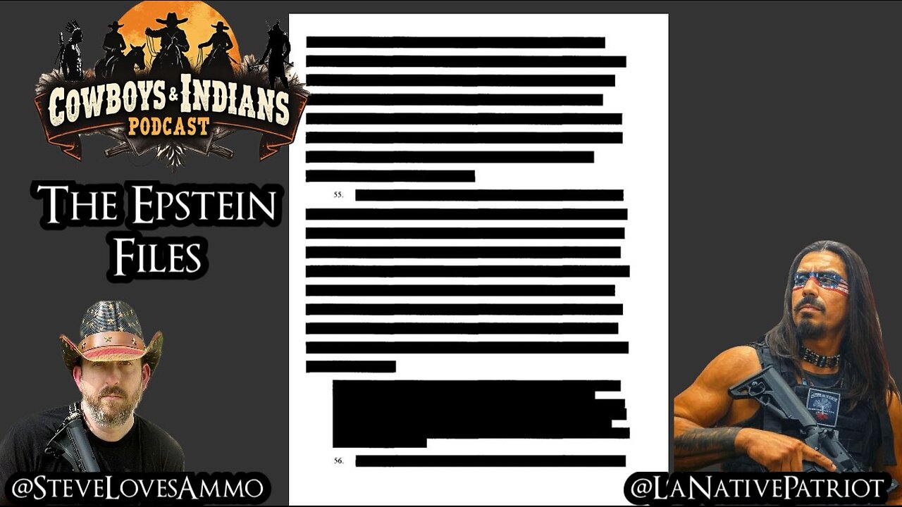 Cowboys & Indians: The Epstein Files
