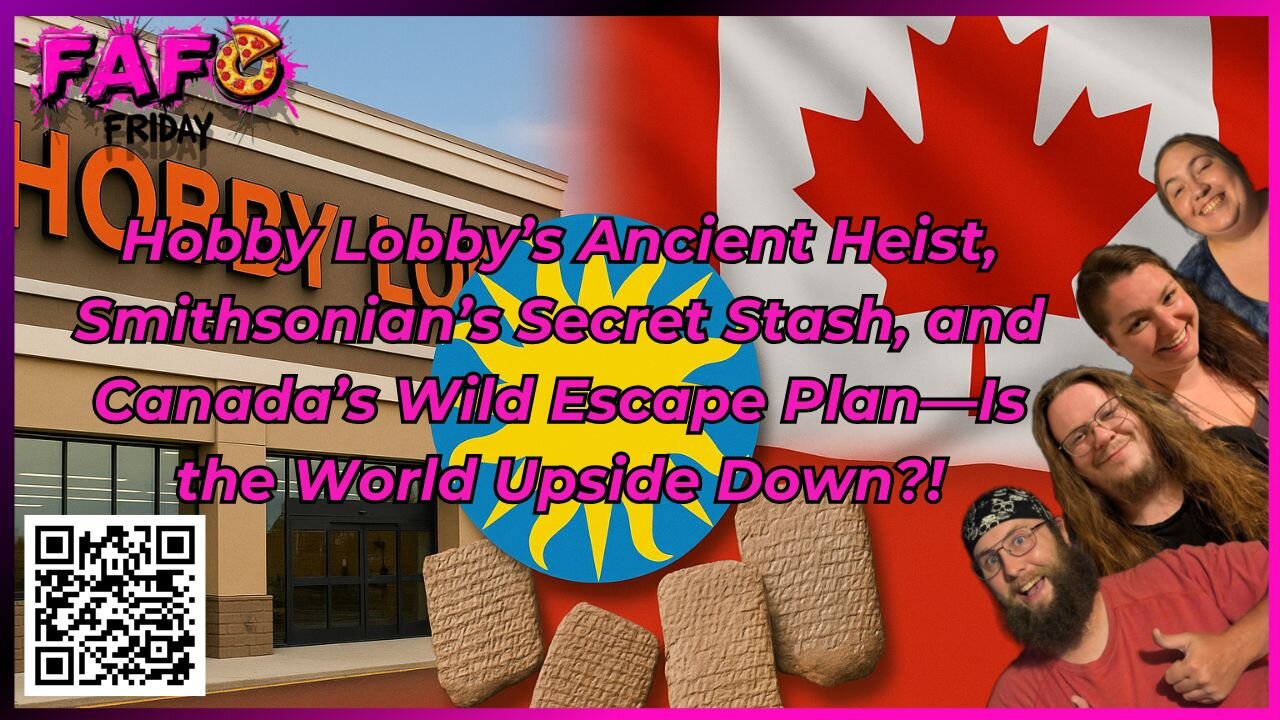 Hobby Lobby’s Ancient Heist, Smithsonian’s Secrets, and Canada’s Wild Escape Plan
