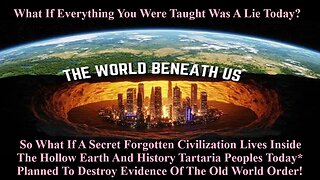 What If A Secret Forgotten Civilization Lives Inside The Hollow Earth And History Tartaria Peoples