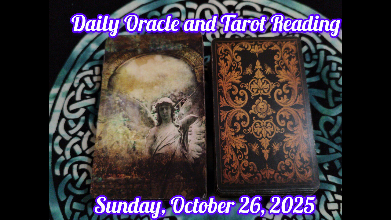 Daily Oracle and Tarot Reading: Sunday, October 26, 2025