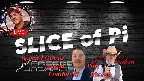 Slice of Pi | Ep 92 | Joseph Lombardi | Tim Rivers