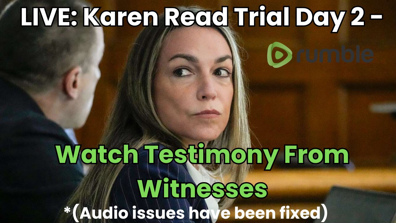 LIVE: Karen Read Trial - Day 2 - Fewer Interruptions than Other Channels (audio issues fixed)