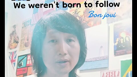 Short cover) We weren't born to follow/ Bon jovi