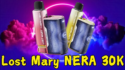 Lost Mary Nera 30K - In with new out with the old!