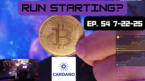 Run starting? - Ep 54 - 7.22.25