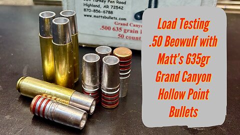 .50 Beowulf Gel Block Testing, Matt’s Bullets Grand Canyon 635gr HP GC Cast Bullets