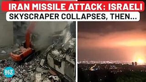 Iran Missile Hits Israeli Skyscraper, It Collapses; Nearly 100 Hurt, Death Toll Up After Attack On…