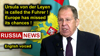 Ursula von der Leyen is called the Fuhrer! Europe has missed its chances! Lavrov, Russia