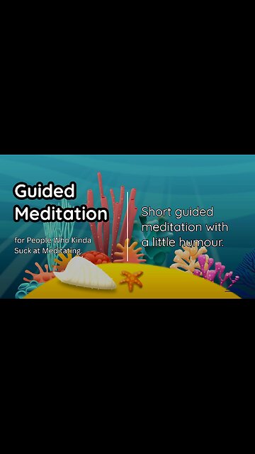 Funny Guided Meditation Short | Hilarious Stress Relief & Mindfulness Humor