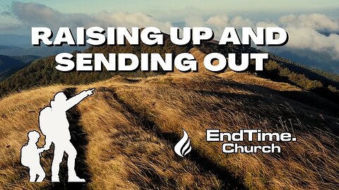 Raising up and Sending out (Live Service 2025 August 18)