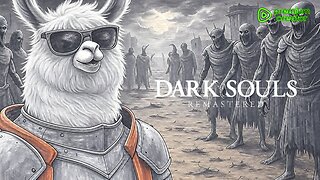 Dark Souls: Remastered w/ Nubesalot