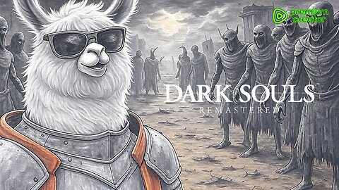 Dark Souls: Remastered w/ Nubesalot