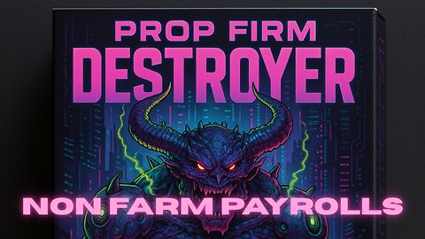 PROP FIRM DESTROYER - Non Farm Payroll - CPI - Passing Eval in one trade with Automation