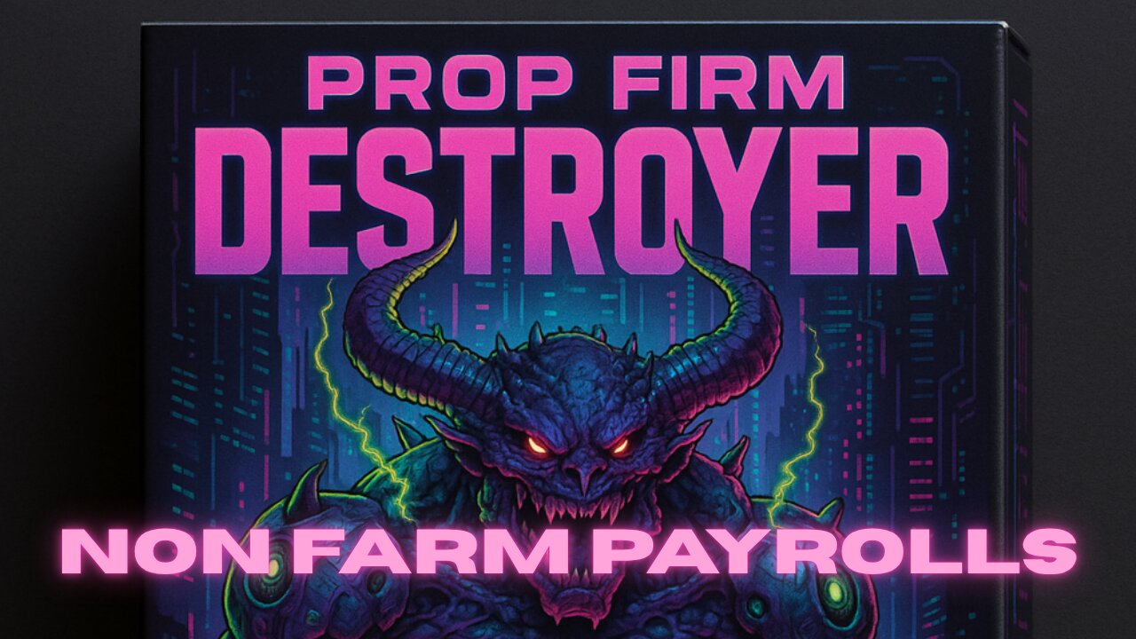 PROP FIRM DESTROYER - Non Farm Payroll - CPI - Passing Eval in one trade with Automation