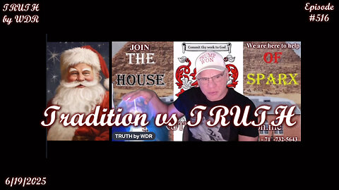 Tradition vs. TRUTH - TRUTH by WDR - Ep. 516 - Music Video Preview