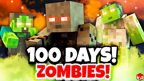100 Days in a Zombie Apocalypse in Minecraft