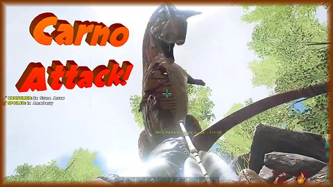 Carno Attack! / ARK R1 E10
