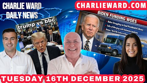 CHARLIE WARD DAILY NEWS WITH CHARLIE WARD & PAUL BROOKER TUESDAY 16TH DECEMBER 2025