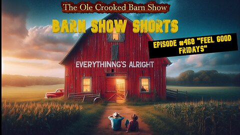 WELCOME TO “FEEL GOOD FRIDAYS”! The Ole CBS Ne