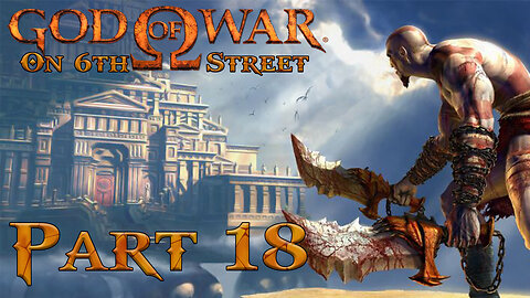 Kratos, God of Ninjitsu | God of War Part 18 | 6th Street Gaming
