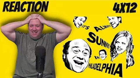 It's Always Sunny In Philadelphia S4 E12 Reaction "The Gang Gets Extreme: Home Makeover Edition"