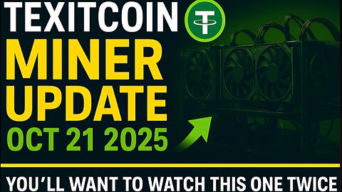 October 21 2025 TEXITcoin Mining Report – TXC Update You Can’t Miss