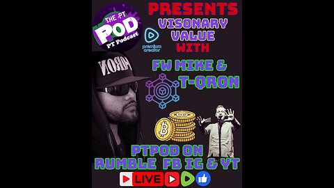 VIsionary Value EP 2 with T-Qron and Mike!