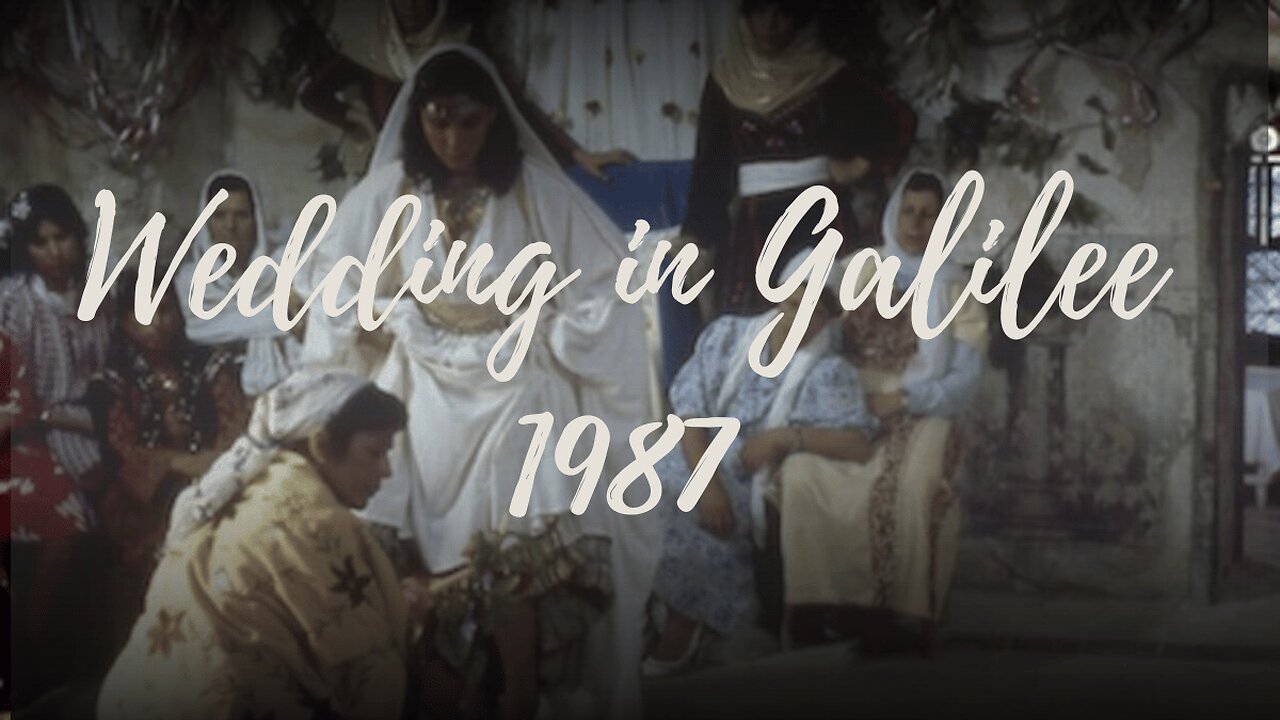 Wedding In Galilee (1987)