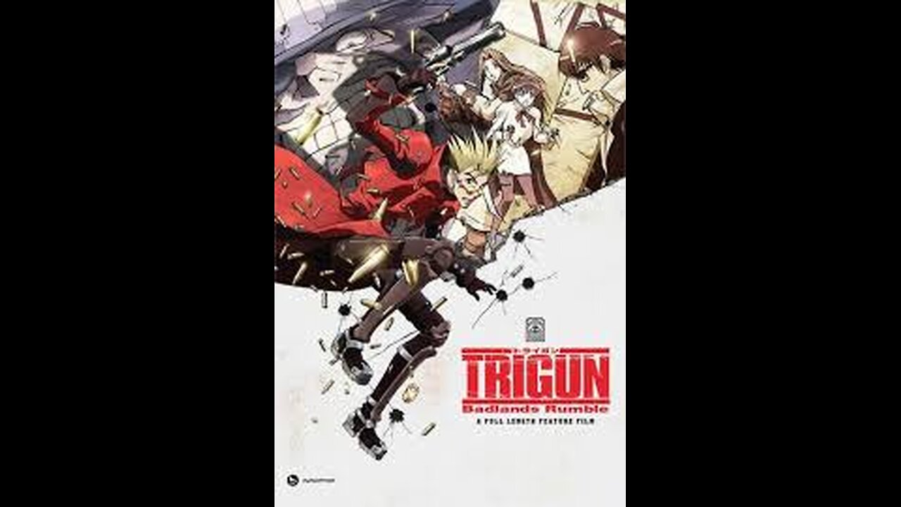 Trigun "Badlands Rumble"