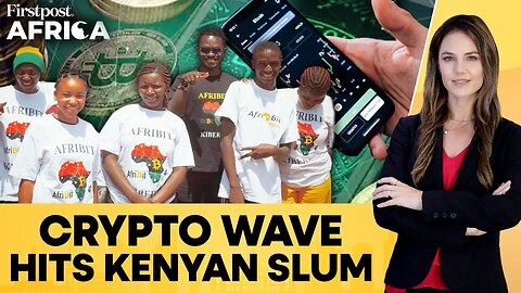 How Bitcoin Is Powering a Financial Revolution in Kenya_s Largest Slum _ Firstpost Africa _ N18G