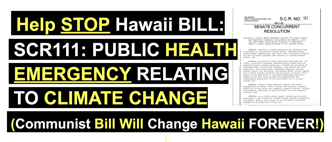 Help STOP Hawaii BILL SCR111: PUBLIC HEALTH EMERGENCY RELATING TO CLIMATE CHANGE