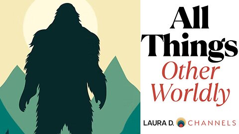 All Things Other Worldly 6/16/25