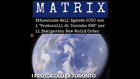 LE ORIGINI DELLA MATRIX MODERNA: "I Protocolli di Toronto 6.6.6." [le fonti in descrizione]