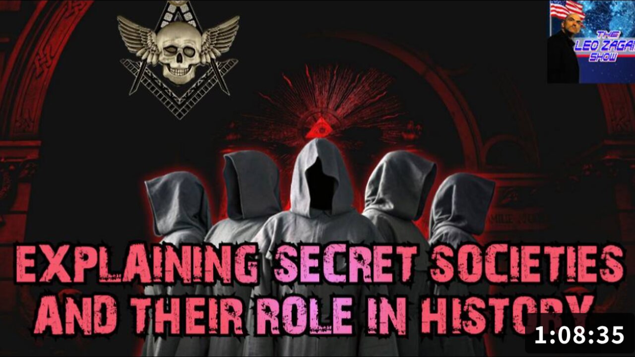 EXPLAINING SECRET SOCIETIES AND THEIR ROLE IN HISTORY