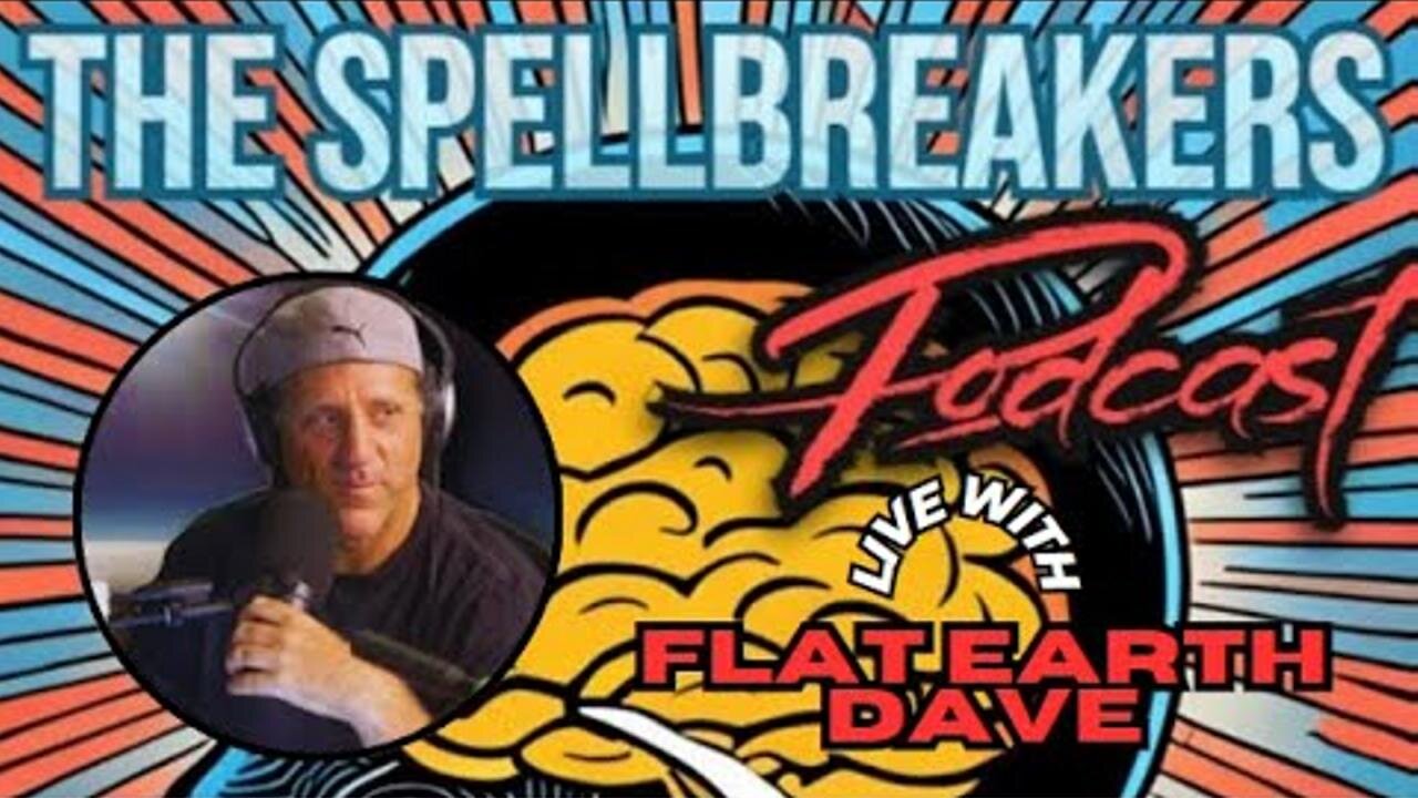 [The Spellbreakers Podcast with Donny Spellbreaker] Fake Space, Antarctica and the GlobeDeception - LIVE W/ Flat Earth Dave Weiss [Sep 12, 2024]