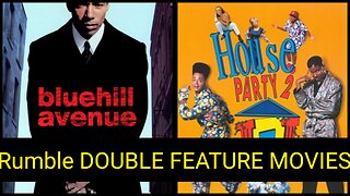 Rumble Movie Night: Blue Hill Avenue/ House Party 2