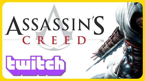 Assassin's Creed | Part - 1 "Tutorial and First Assassination" [Throwback Thursday #8 🎥 5/29/25]