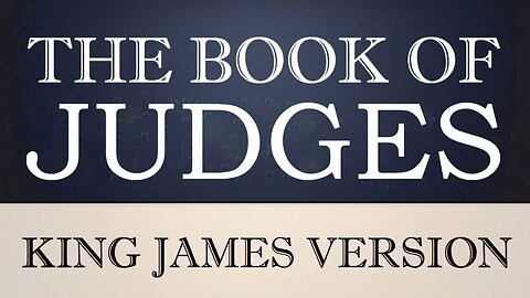 7) The Book of Judges