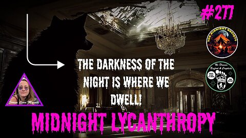 The European Werewolf Event! FT Sonya-Lynn Mynatt & Barb Hartman