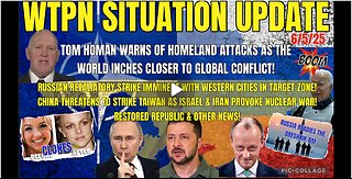 6/5/25 | WTPN SITUATION UPDATE FEATURING RESTORED REPUBLIC…