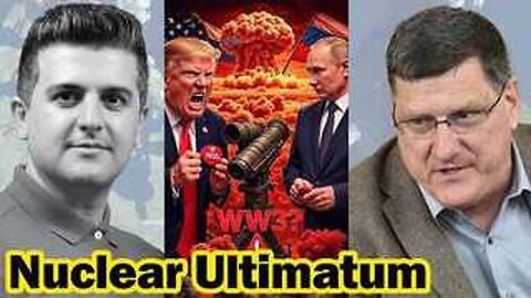 Trump’s Nuclear Ultimatum to Russia – Are We on the Brink of WW3?! | Scott Ritter