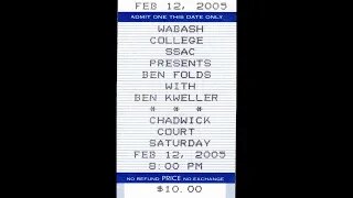 February 12, 2005 - Ben Folds & Ben Kweller at Wabash College (Ticket Stub & Images)