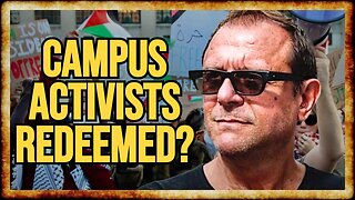 Did Campus SJW's REDEEM THEMSELVES By PROTESTING For Palestine? - w/ Michael Rectenwald