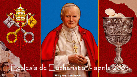 ⭐PAPA GIOVANNI PAOLO II ~ TESTAMENTO PER I GIOVANI: “QUESTO CHIASSO HA SENTITO ROMA E NON LO DIMENTICHERÀ MAI!!...” ⭐IL CUORE IMMACOLATO DELLA SANTISSIMA VERGINE 〽️ARIA TRIONFERÀ CON LA SANTA CHIESA CATTOLICA!!⭐