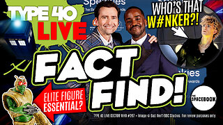 YET MORE INDIGNITY FOR DOCTOR WHO? Type 40 LIVE #267