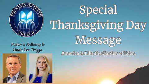 A Special Thanksgiving Day Message