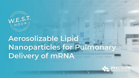 "Unlocking Pulmonary Therapies: The Role of Aerosolized Lipid Nanoparticles in mRNA Delivery"