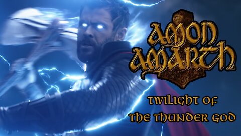 "Twilight of the Thunder God" by Amon Amarth - MCU Thor (Music Video)