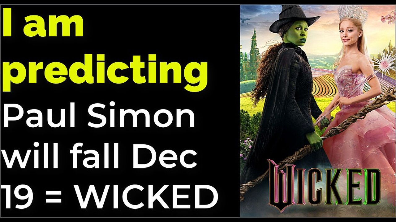I am predicting: Paul Simon will fall Dec 19 = WICKED