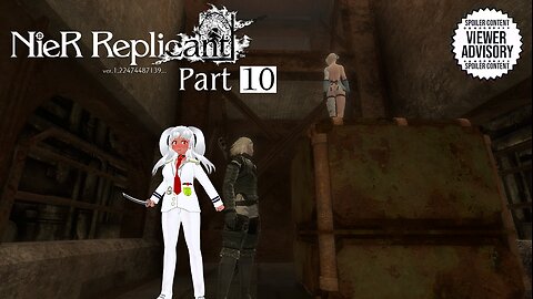 [NieR: Replicant Ver. 1.22474487139... - Part 10] The Vengeance Tour BEGINS!